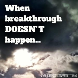 when-breakthrough-doesnt-happen